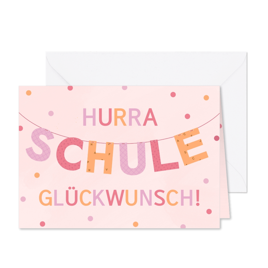 Glückwunschkarte hellrosa Schulkind 1. Schultag - Karteneindruck