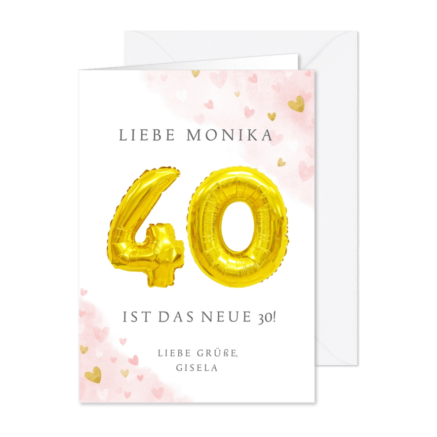Glückwunschkarte zum 40. Geburtstag rosa mit Zahlenballon - Karteneindruck