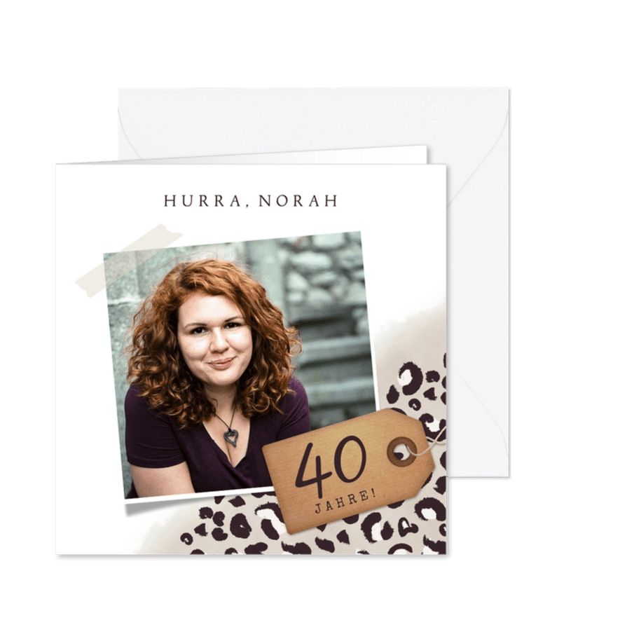 Glückwunschkarte zum Geburtstag 40 mit Foto - Karteneindruck