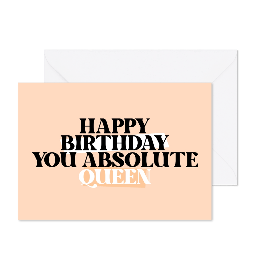 Glückwunschkarte zum Geburtstag 'You Absolute Queen' - Karteneindruck