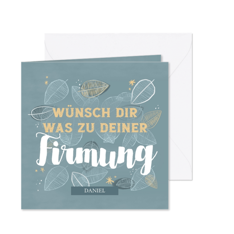 Glückwunschkarte zur Firmung mit Blättern und Sternchen - Karteneindruck