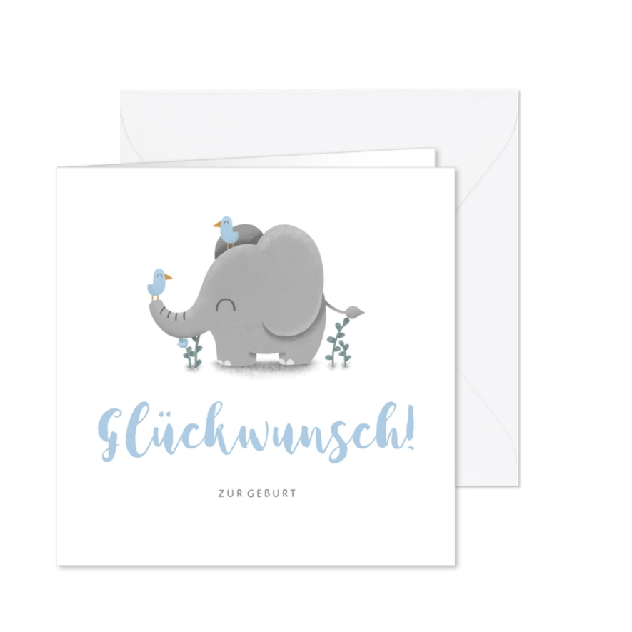 Glückwunschkarte zur Geburt mit süßem Elefant - Karteneindruck