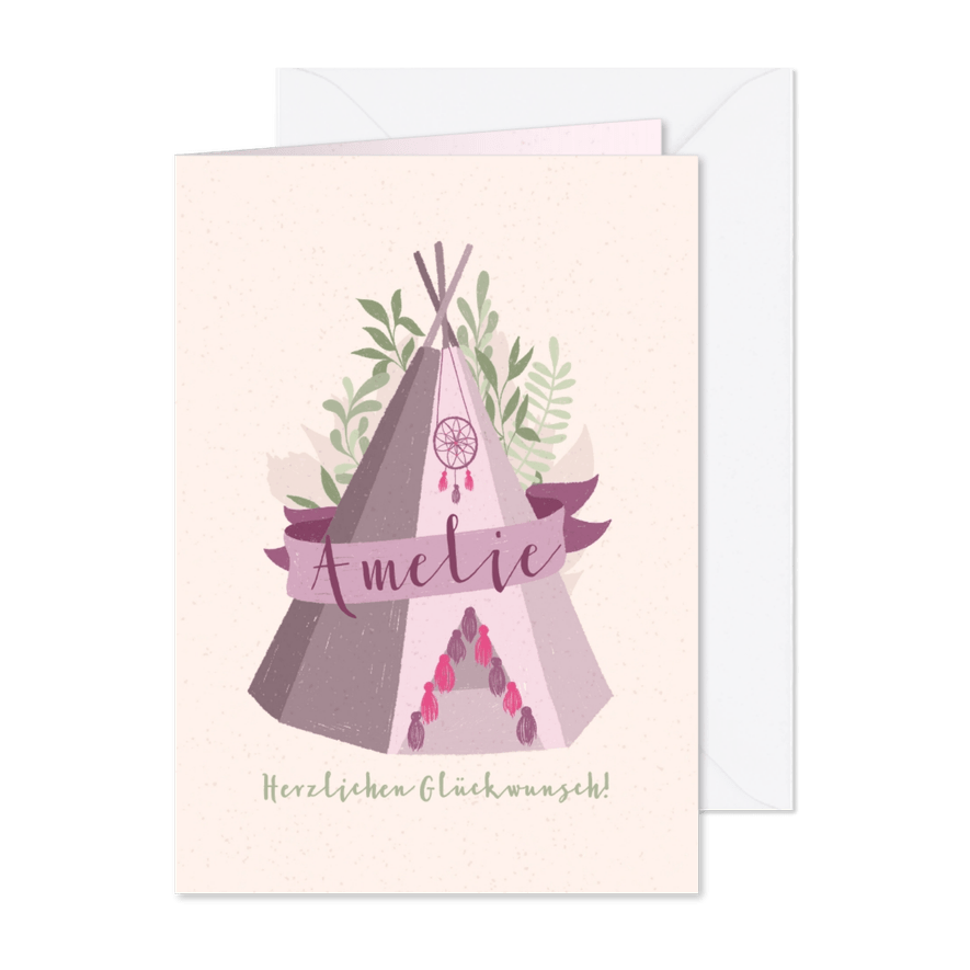 Glückwunschkarte zur Geburt mit Tipi - Karteneindruck
