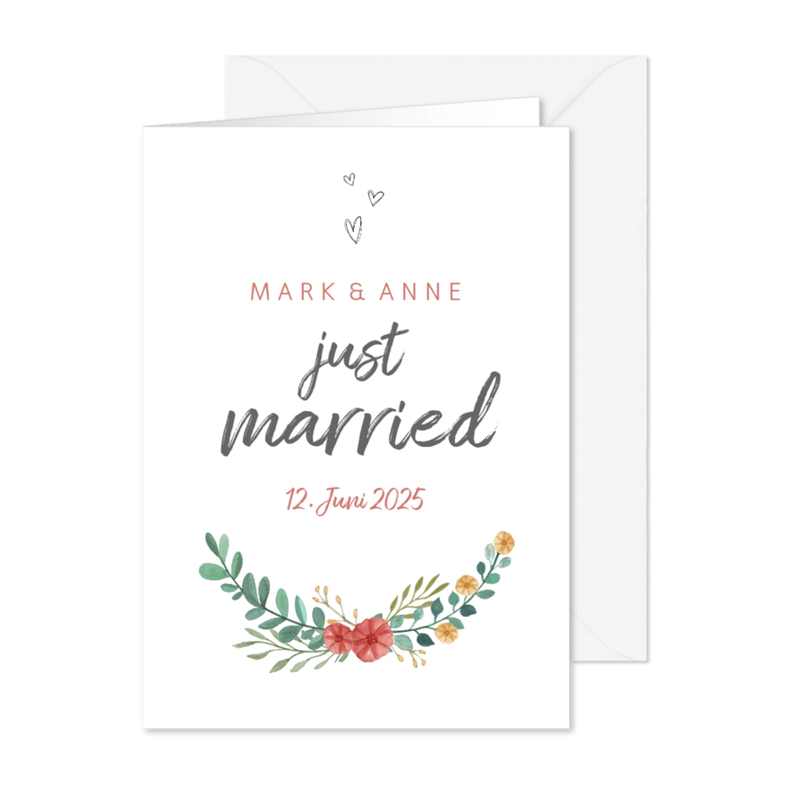 Glückwunschkarte zur Hochzeit Just married mit Blumen - Karteneindruck