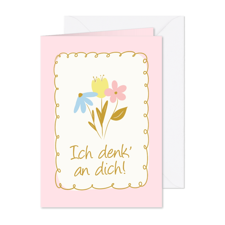 Grußkarte Freundschaft 'Ich denk' an dich' Blumenstrauß - Karteneindruck