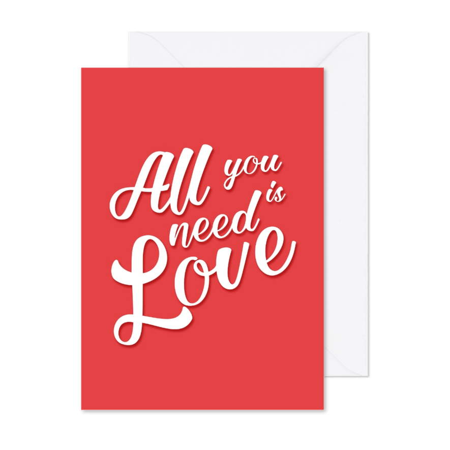 Grußkarte Liebe All you need is love - Karteneindruck