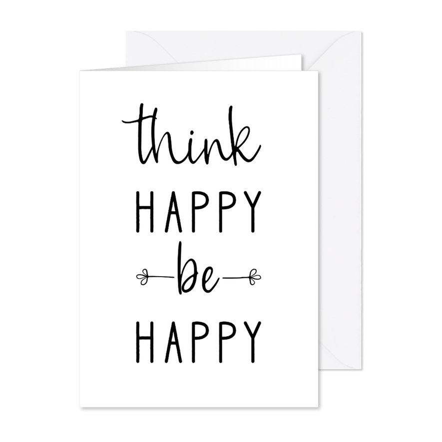 Grußkarte Spruch 'Think happy be happy' - Karteneindruck