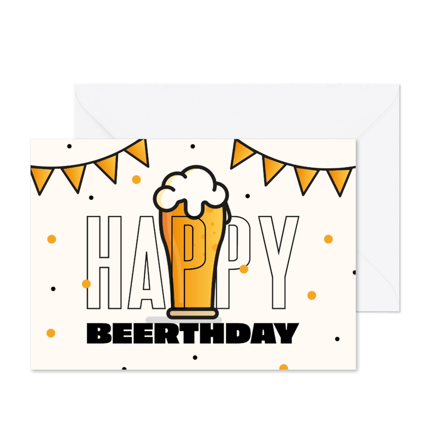 'Happy Beerthday' lustige Geburtstagskarte - Karteneindruck