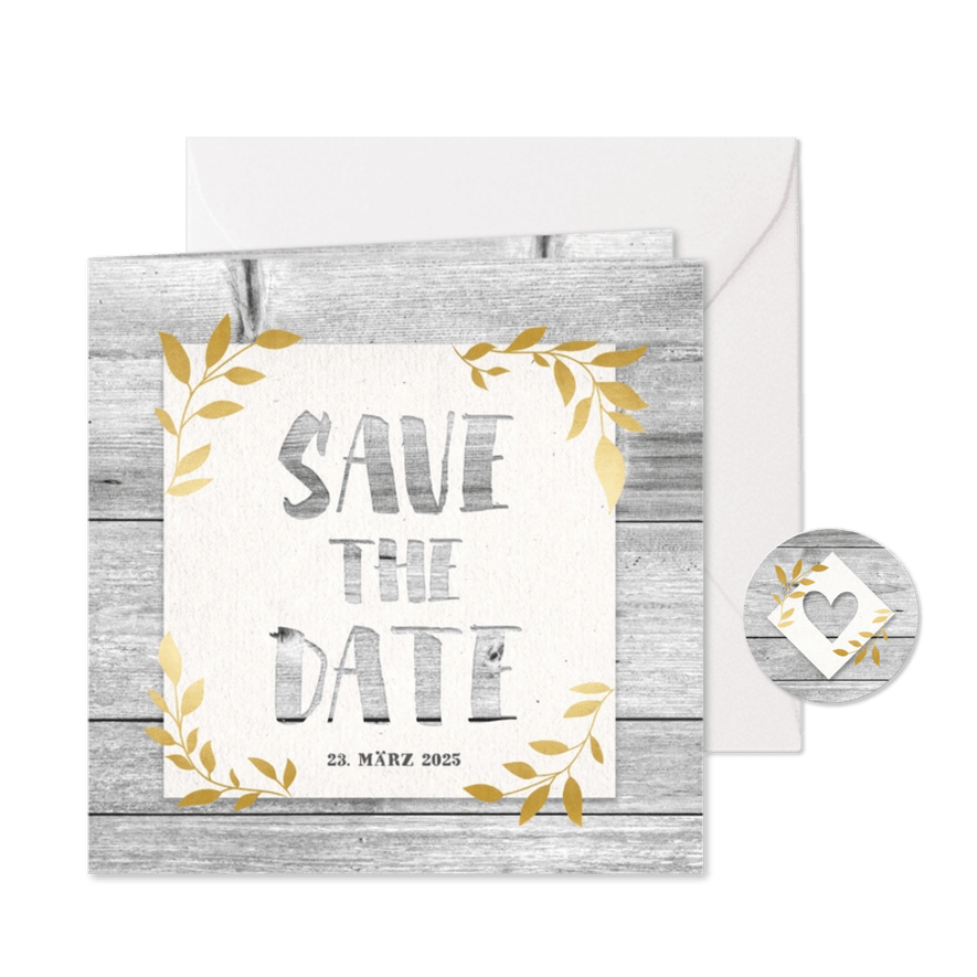 Hippe Save-the-Date-Karte mit Holz und goldenen Blättern - Karteneindruck
