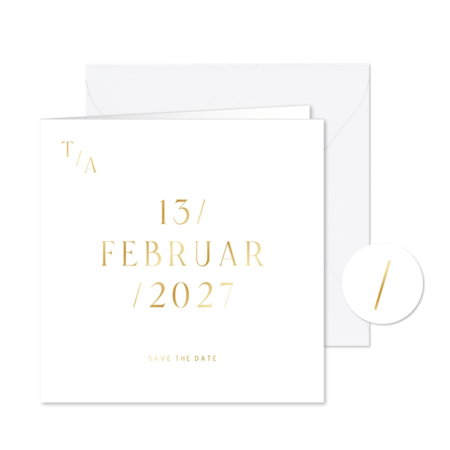 Hochzeit Save-the-Date-Karte Goldschrift minimalistisch - Karteneindruck
