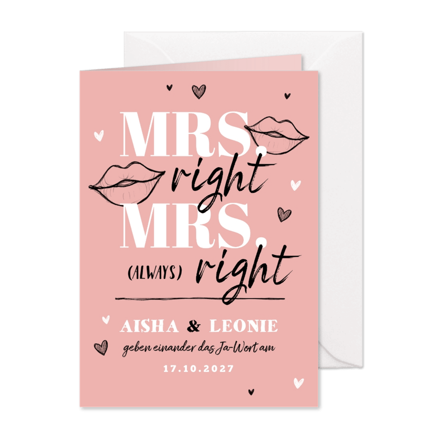 Hochzeitseinladung 'Mrs. right Mrs. always right' - Karteneindruck
