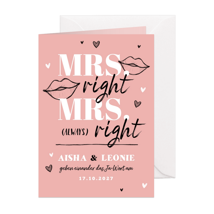 Hochzeitseinladung 'Mrs. right Mrs. always right' - Karteneindruck
