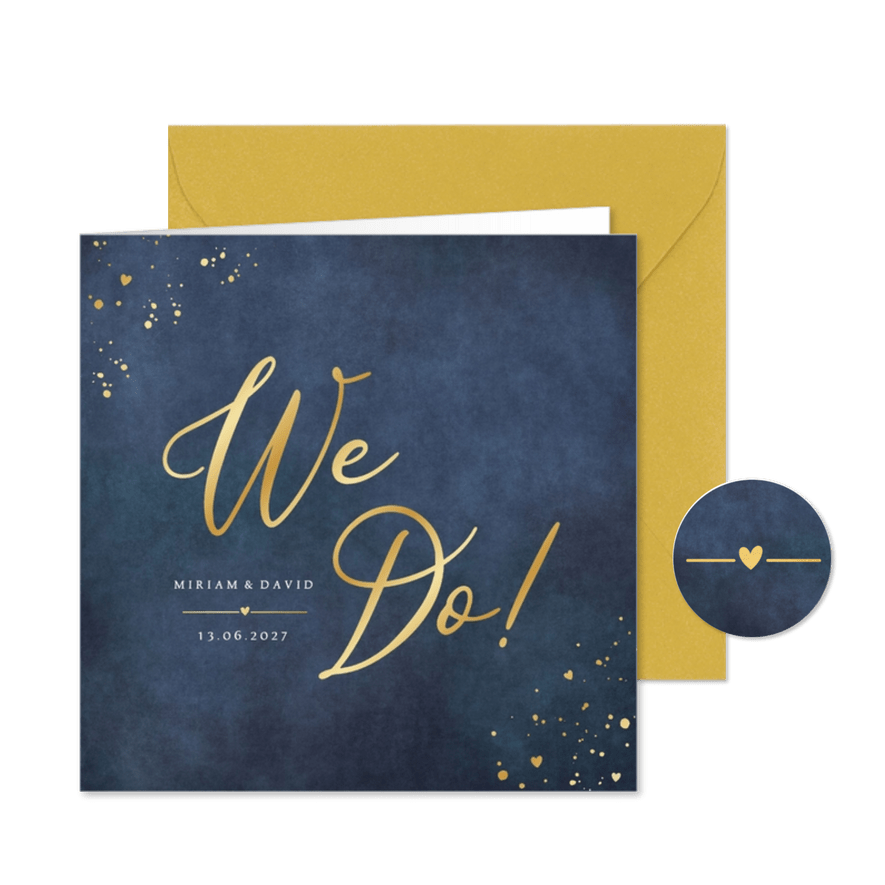 Hochzeitskarte 'We do!' Blau mit Gold - Karteneindruck
