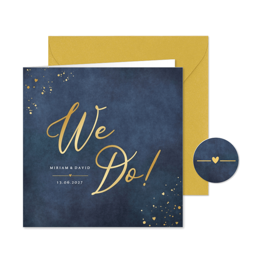Hochzeitskarte 'We do!' Blau mit Gold - Karteneindruck