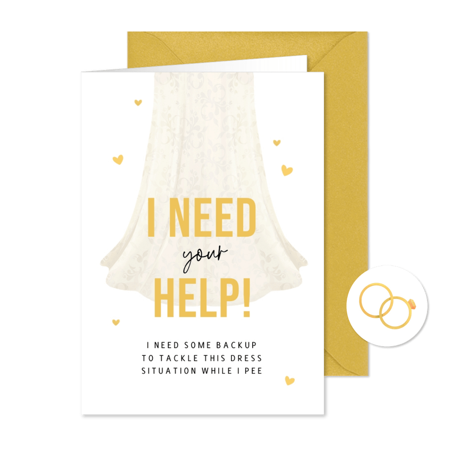 Karte Brautjungfer 'I need your help' - Karteneindruck