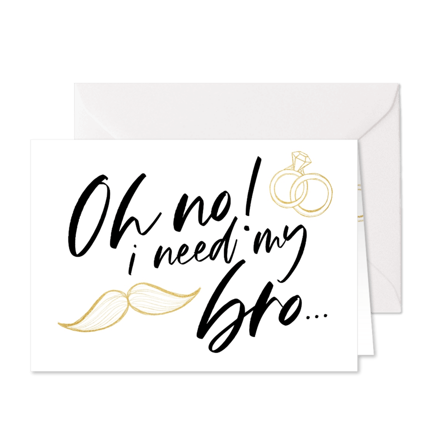 Karte Frage Trauzeuge 'Oh no! I need my bro...' - Karteneindruck
