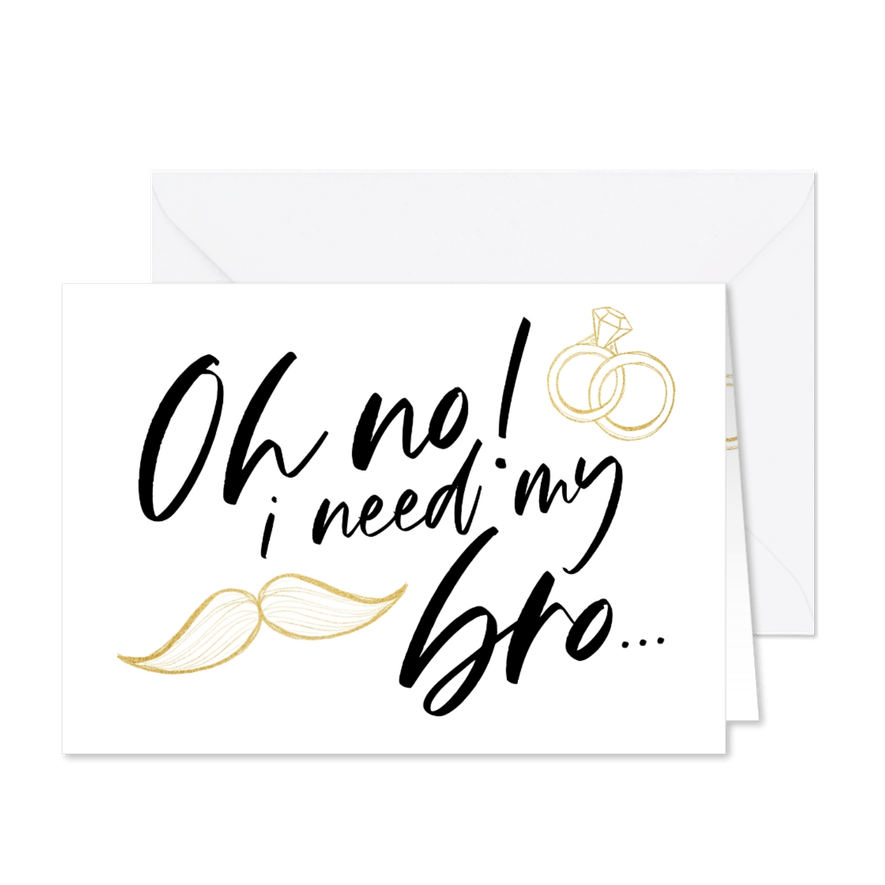 Karte Frage Trauzeuge 'Oh no! I need my bro...' - Karteneindruck