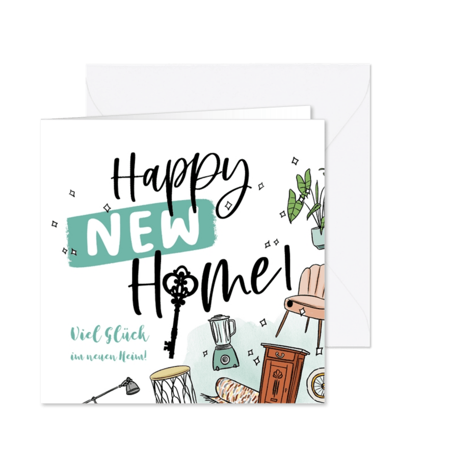 Karte Glückwunsch Umzug 'Happy New Home' - Karteneindruck