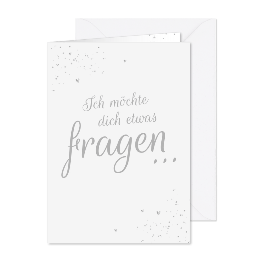 Karte 'Ich möchte dich etwas fragen...' Schrift Silberlook - Kartenvorschau