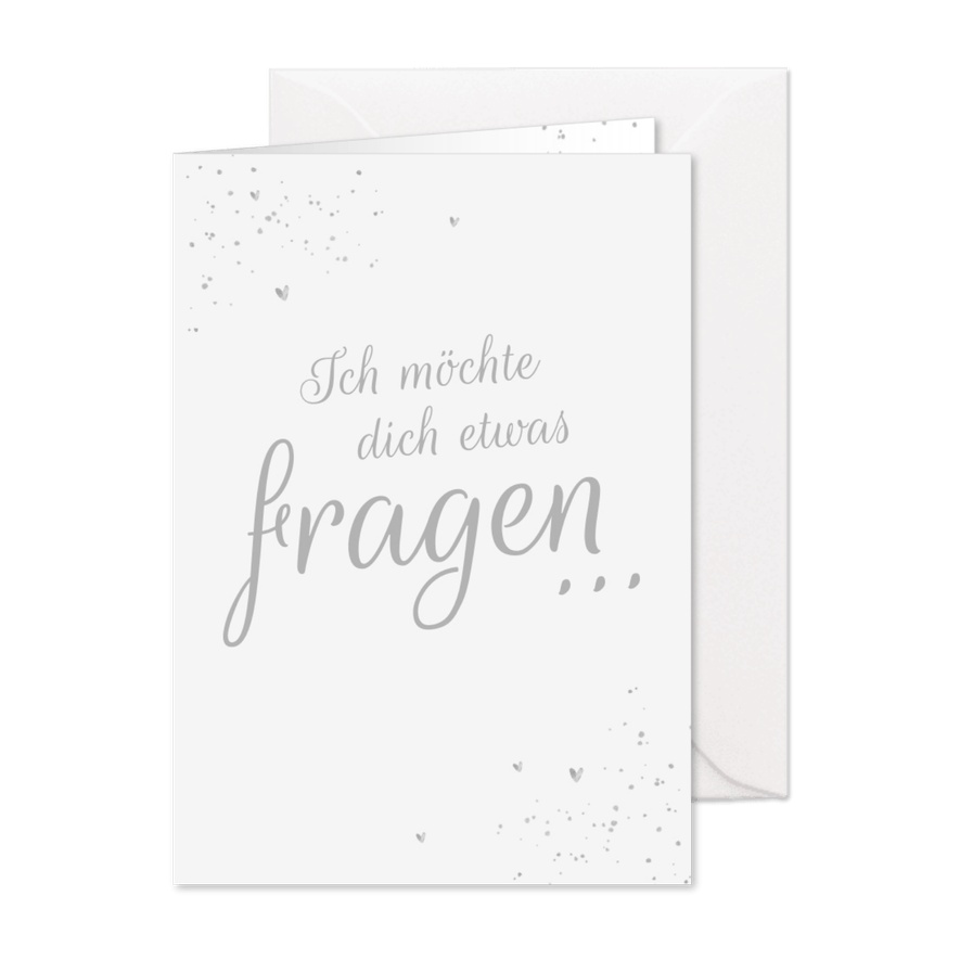 Karte 'Ich möchte dich etwas fragen...' Schrift Silberlook - Karteneindruck
