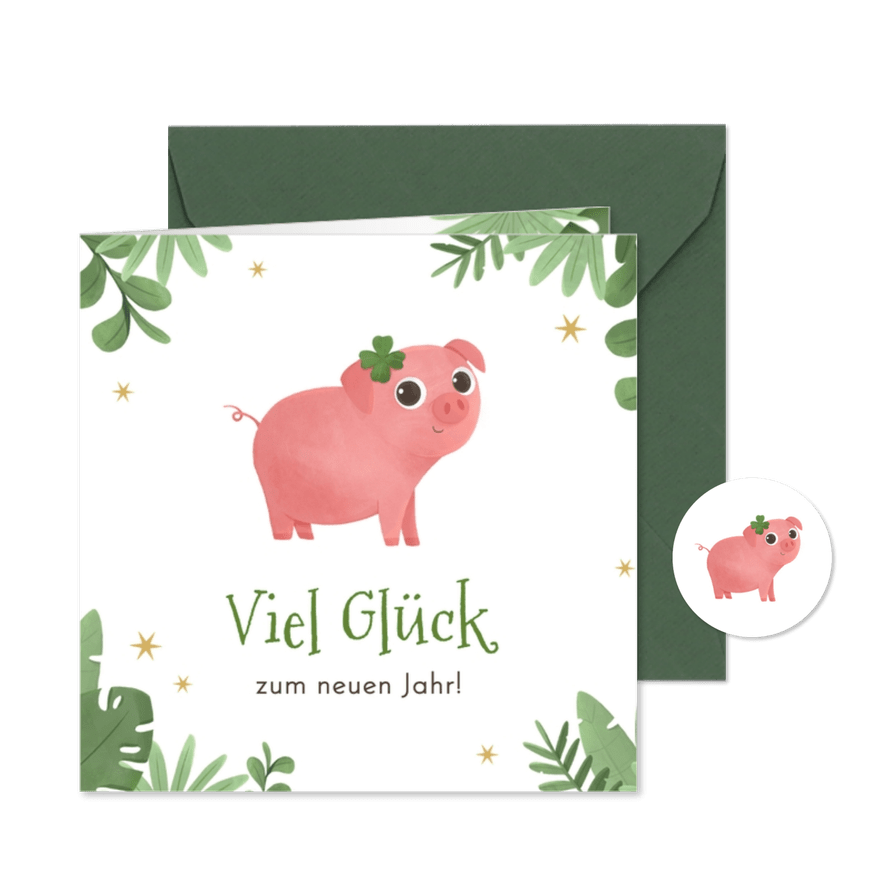 Karte Neujahrsglückwünsche Glücksschweinchen - Karteneindruck
