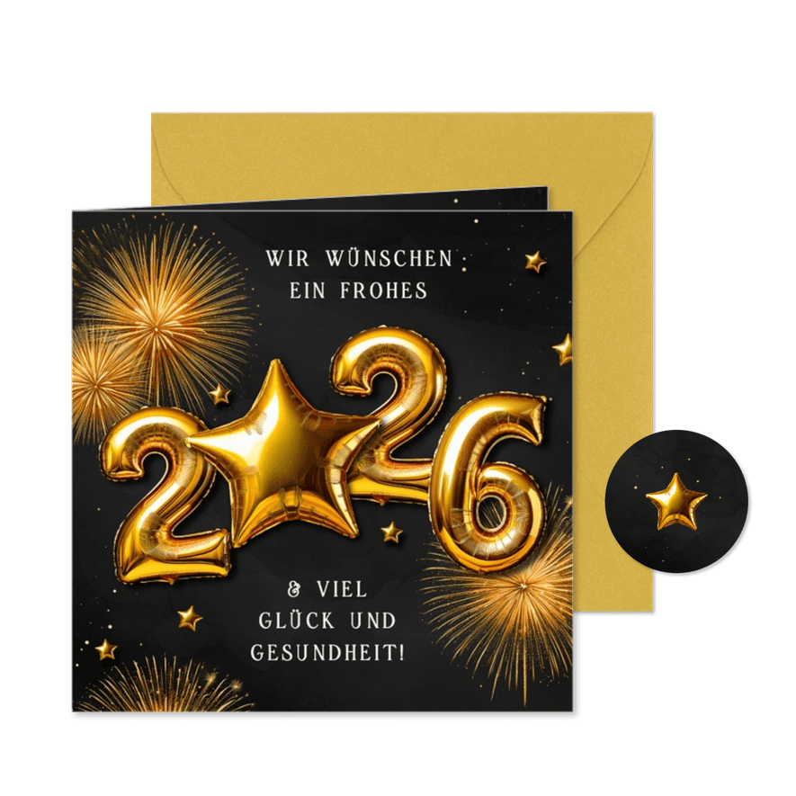 Neujahrskarte 2026 goldene Folienballons mit Stern  - Karteneindruck
