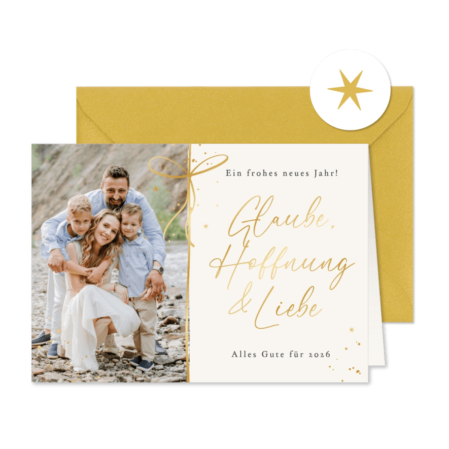 Neujahrskarte eigenes Foto 'Glaube, Hoffnung & Liebe' - Karteneindruck
