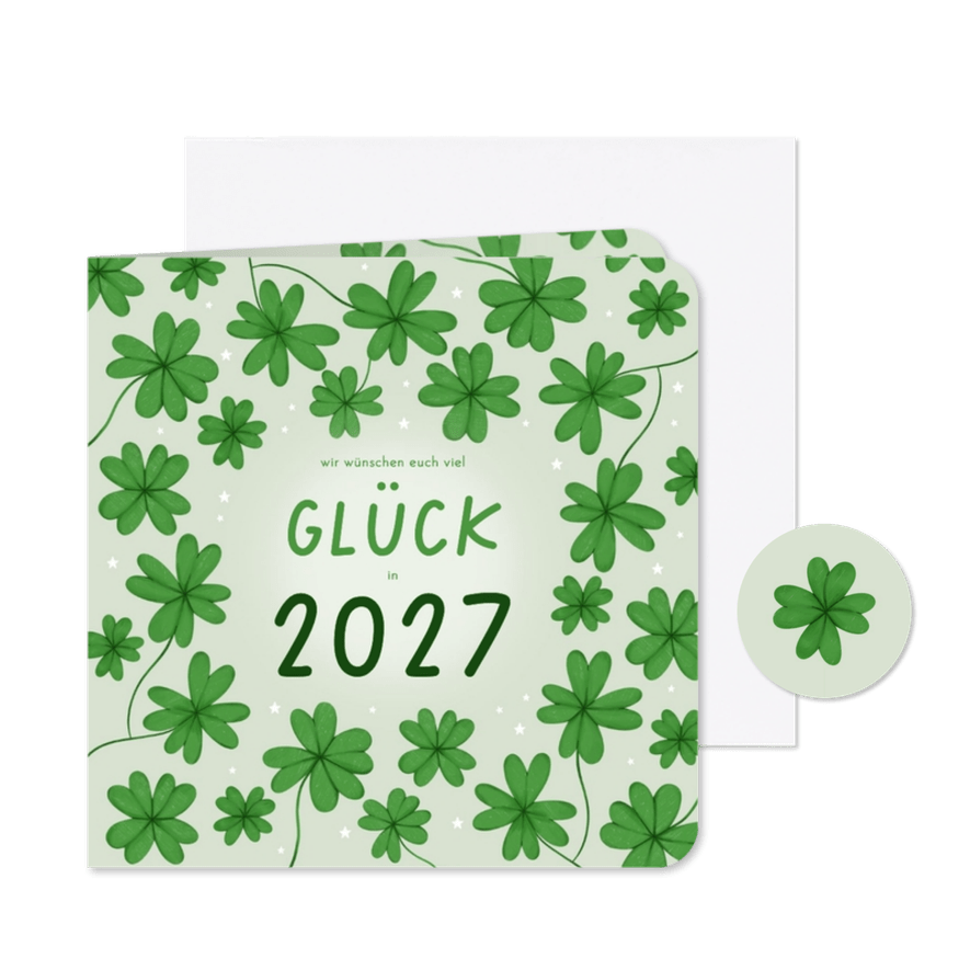 Neujahrskarte Glück Glücksklee Kleeblätter 2027 - Karteneindruck
