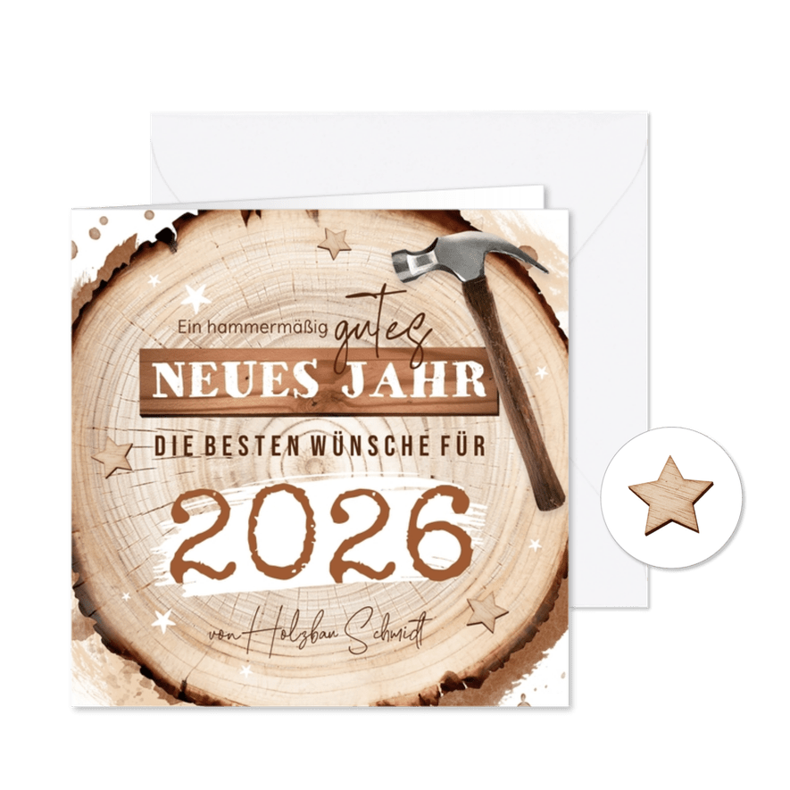 Neujahrskarte Holzbau Baumstamm mit Hammer - Karteneindruck