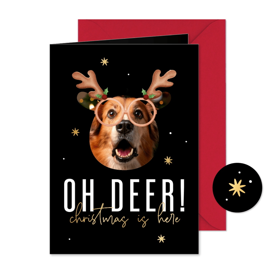 'Oh deer! Christmas is here' Weihnachtskarte mit Hund - Kartenvorschau