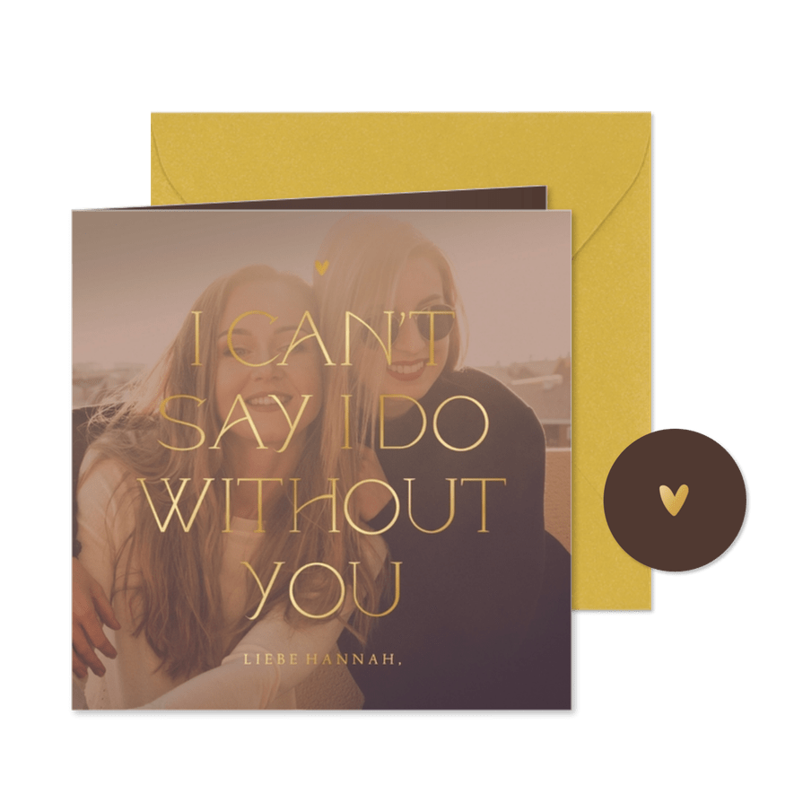 Trauzeugin Fragen Fotokarte Goldschrift - Karteneindruck