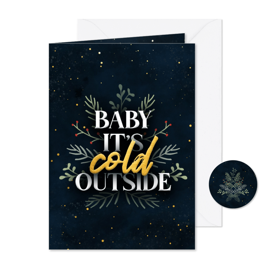 Weihnachtskarte 'Baby, it's cold outside' - Karteneindruck