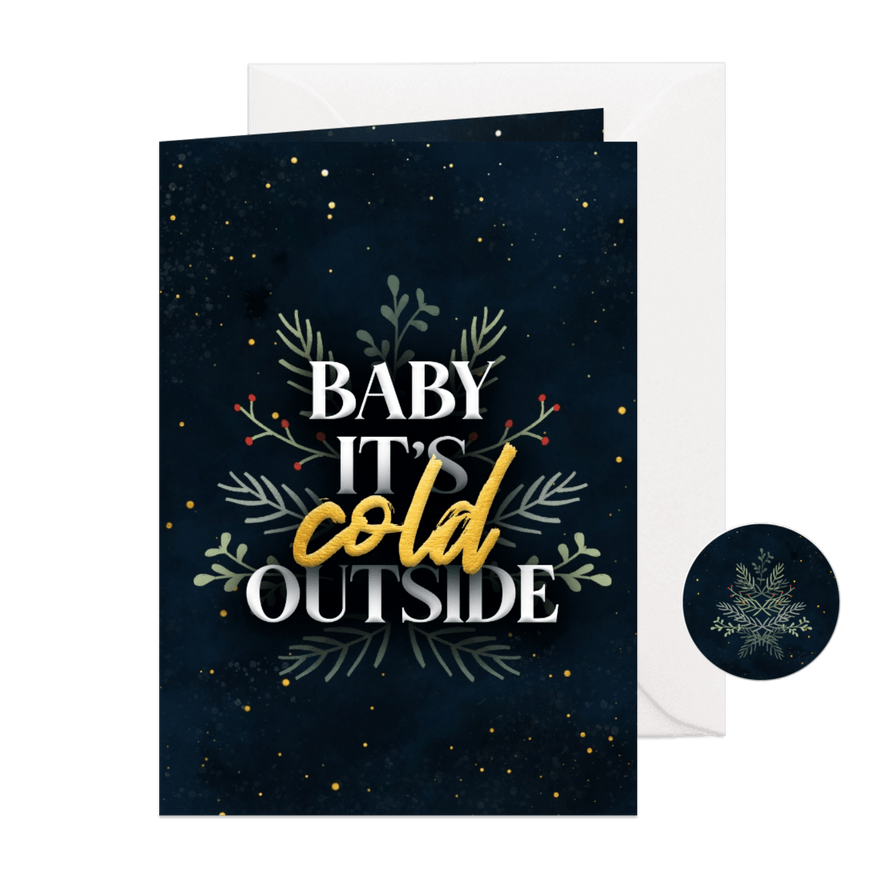 Weihnachtskarte 'Baby, it's cold outside' - Karteneindruck
