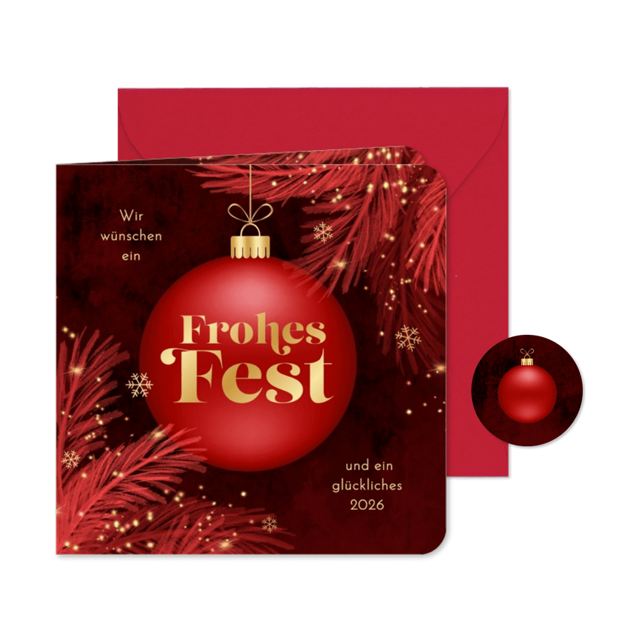 Weihnachtskarte 'Frohes Fest' rote Weihnachtskugel  - Karteneindruck
