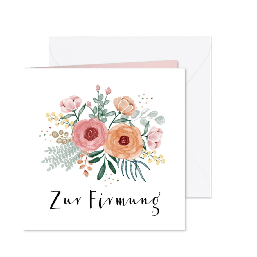 Zur Firmung Glückwunschkarte mit Blumen - Karteneindruck