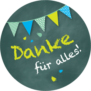 Runder Sticker in Kreidetafeloptik mit Wimpelkette und 'Danke für alles', perfekt zur Einschulung.
