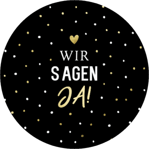 Schwarzer Aufkleber mit 'Wir sagen Ja!' und Konfetti