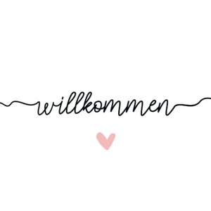 Weißer Aufkleber mit Willkommen und rosa Herzchen