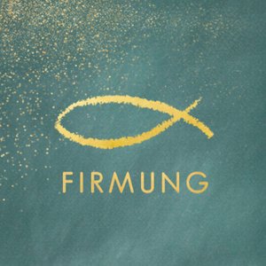 Grüner Aufkleber mit Firmung und Fisch in Goldoptik 